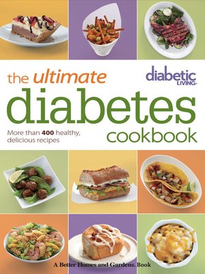 cover image of Diabetic Living: The Ultimate Diabetes Cookbook